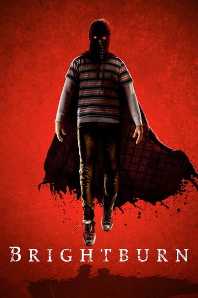 Brightburn (2019) เด็กพลังอสูร