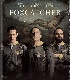 Foxcatcher (2014) ปล้ำแค่ตาย