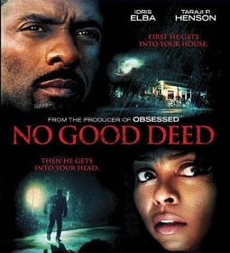 No Good Deed (2014) หักเหลี่ยมโฉด